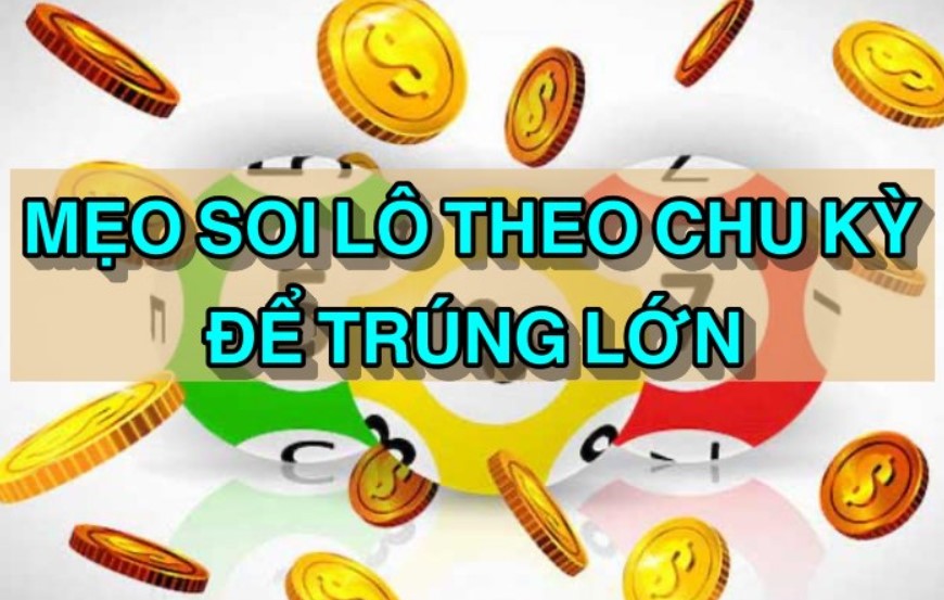 Phuong phap soi cau theo chu ky chuan nhat tai Fb88